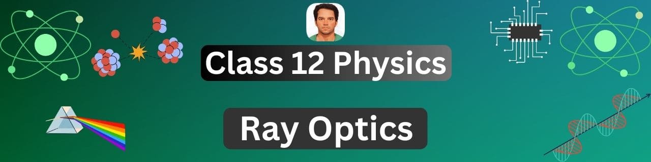 Ray Optics