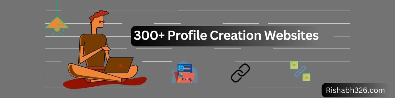Profile Creation Websites backlinks
